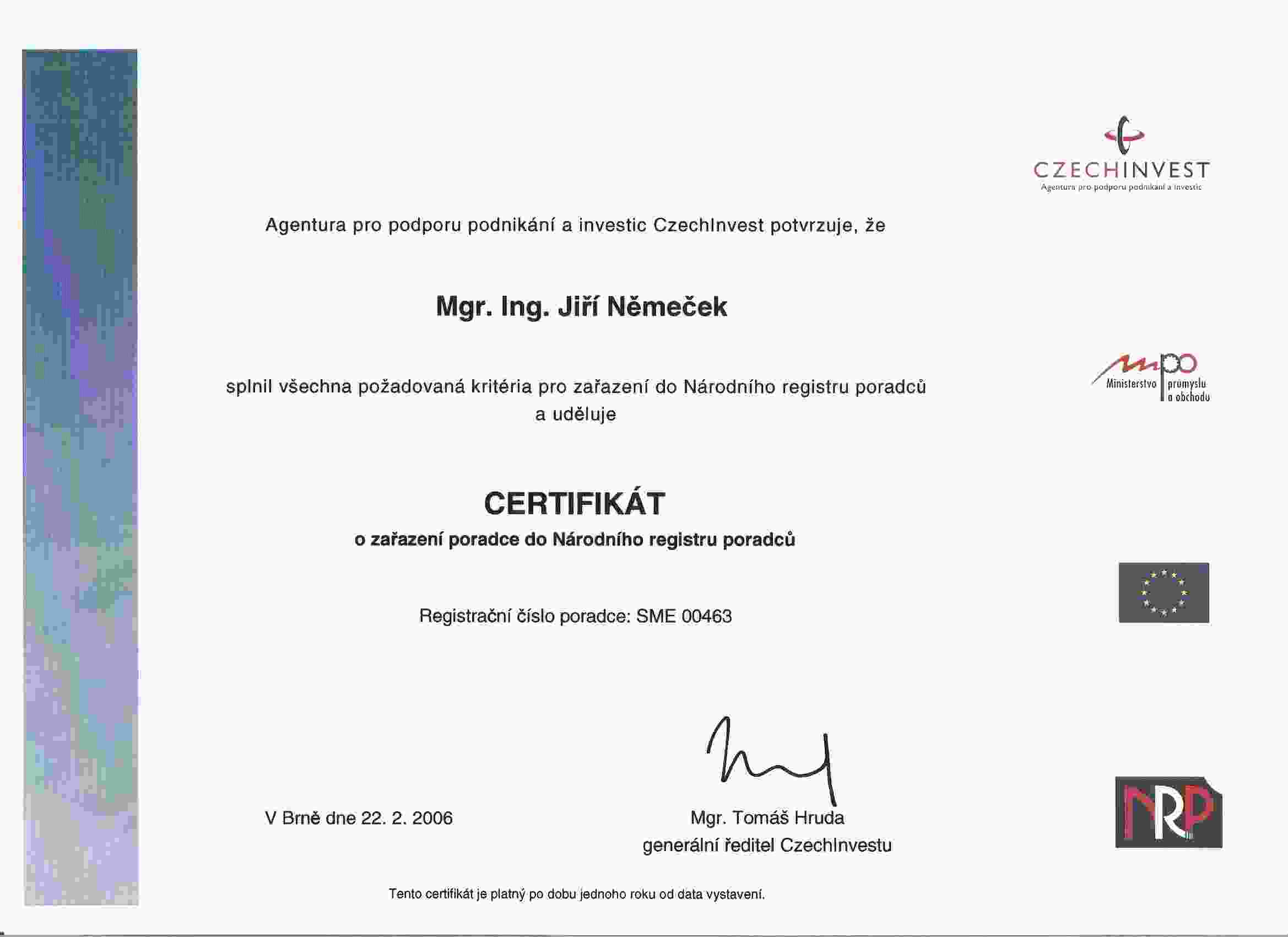 certifikt Nrodnho registru poradc - Mgr. Ing. Ji Nmeek, 
jednatel spolenosti Drakas s.r.o.